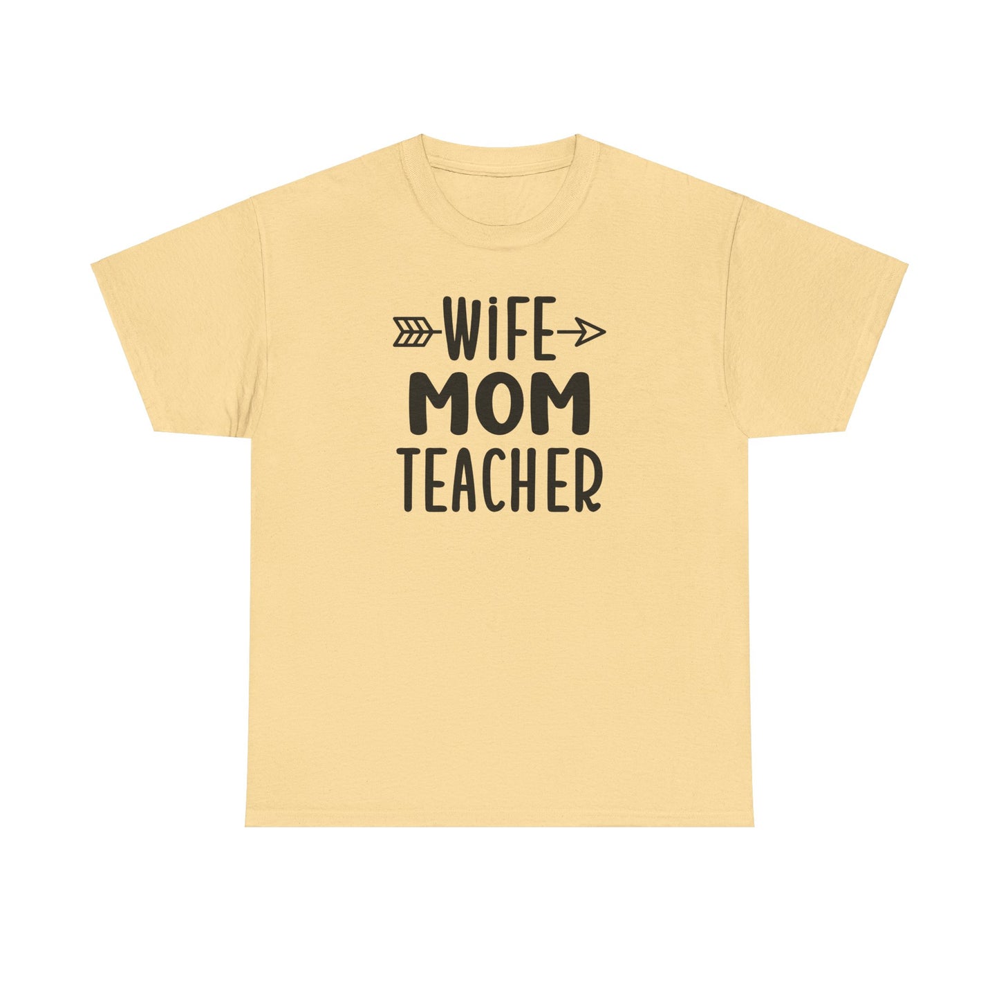 Wife Mom Teacher