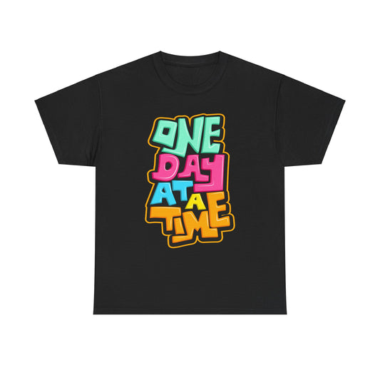 One Day At A Time - Tee
