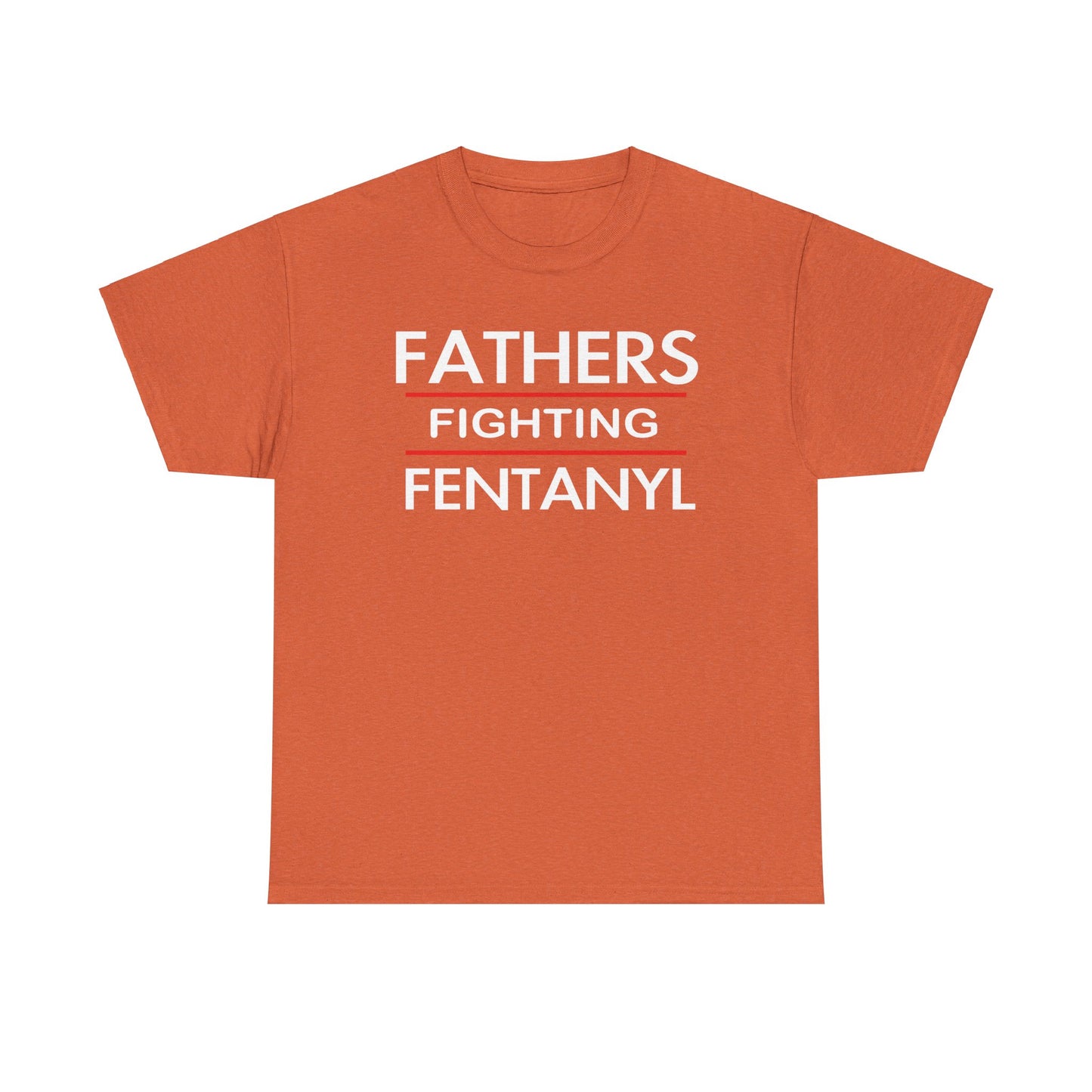 Fathers against Fentanyl - Tee