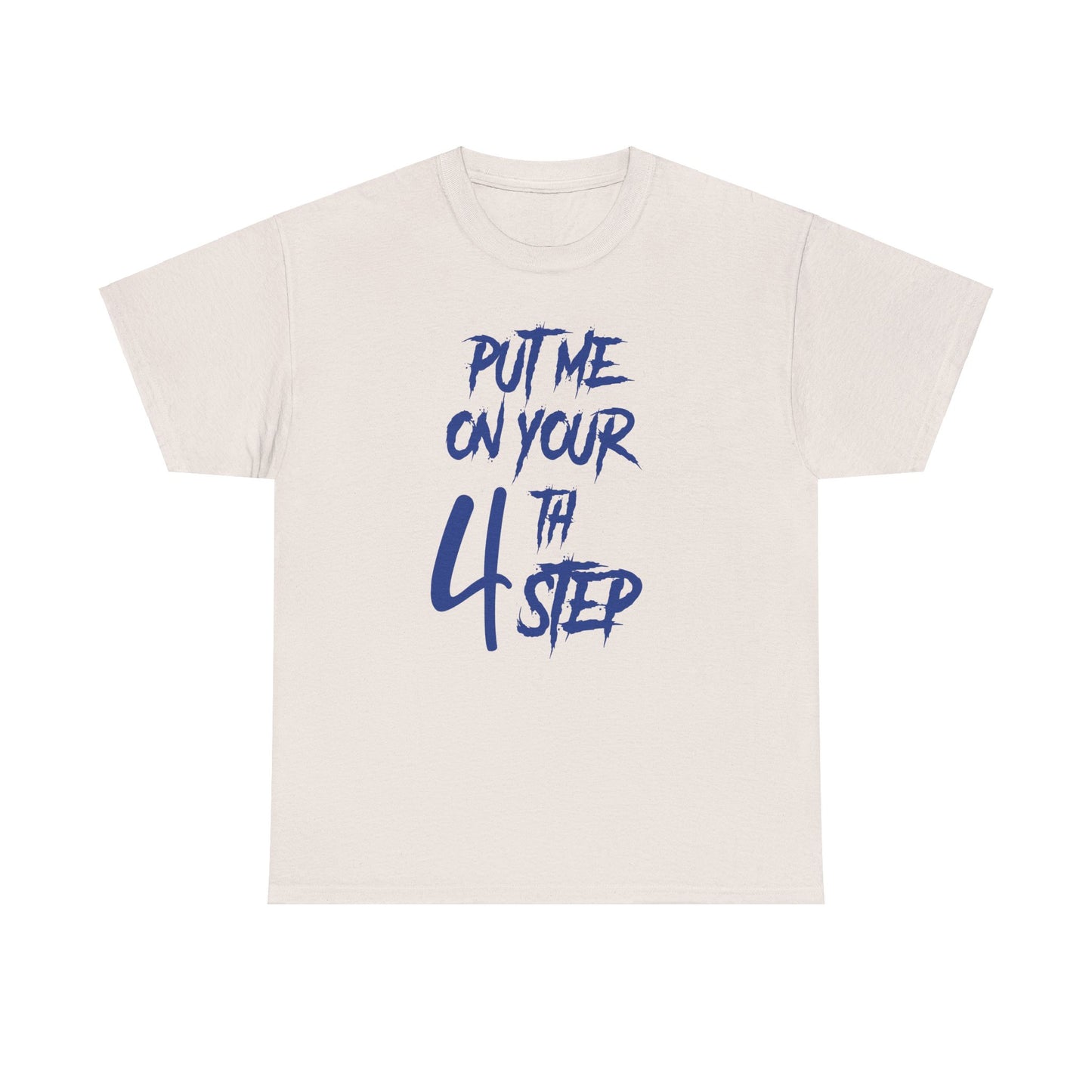 Put me on your 4th step 2