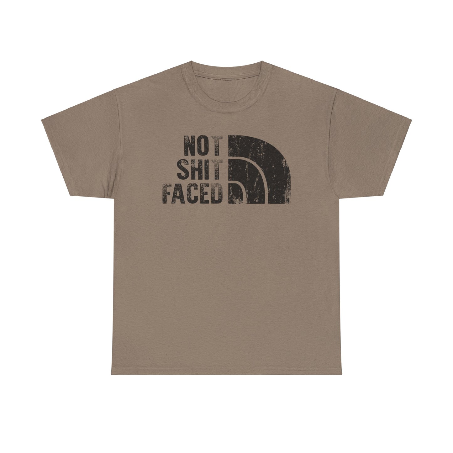 Not Shit Faced - Tee