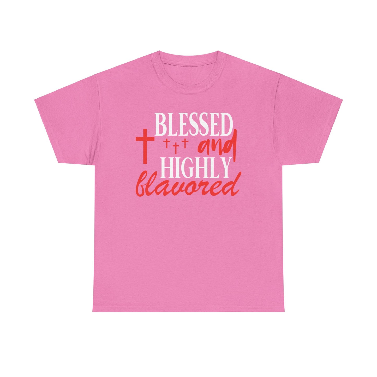 Blessed and highly flavored - Tee