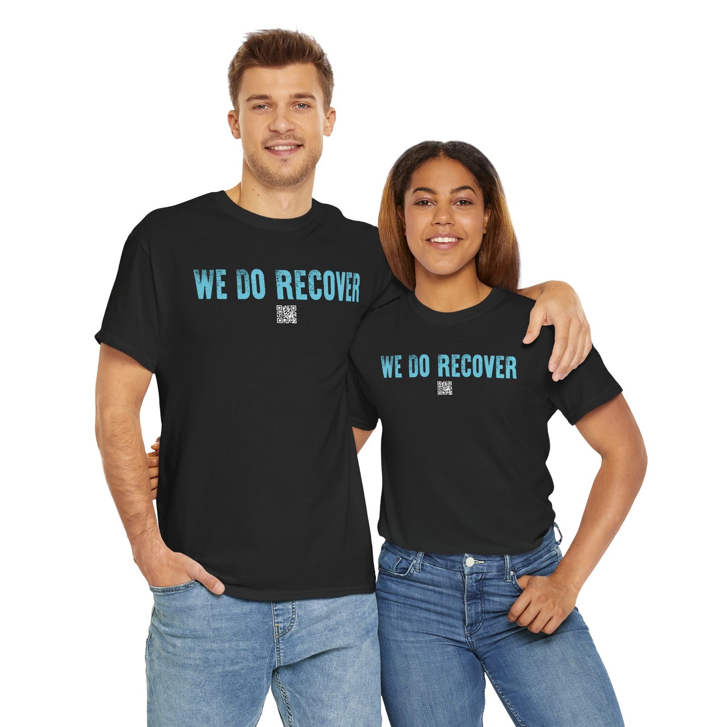 We Do Recover - Tee