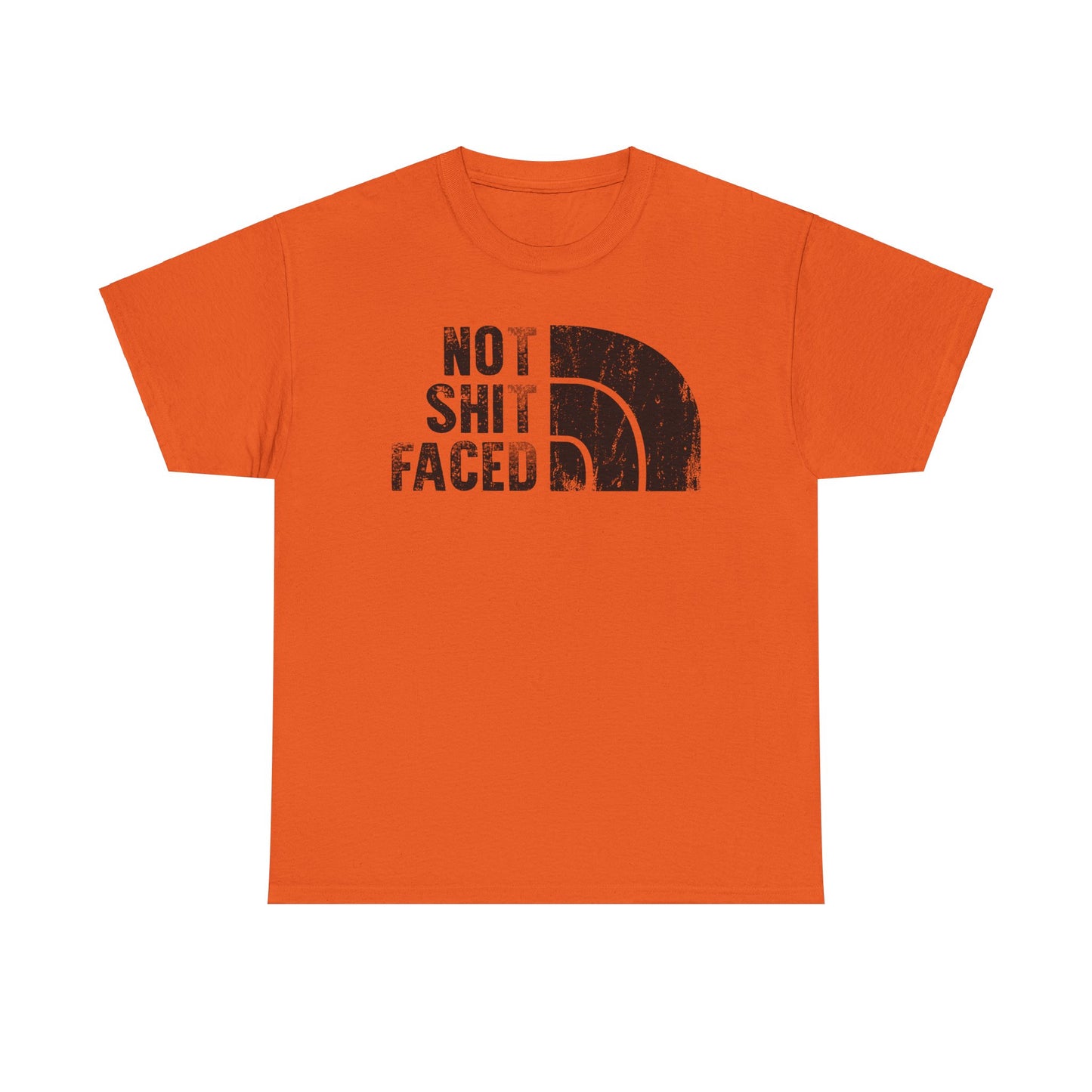 Not Shit Faced - Tee