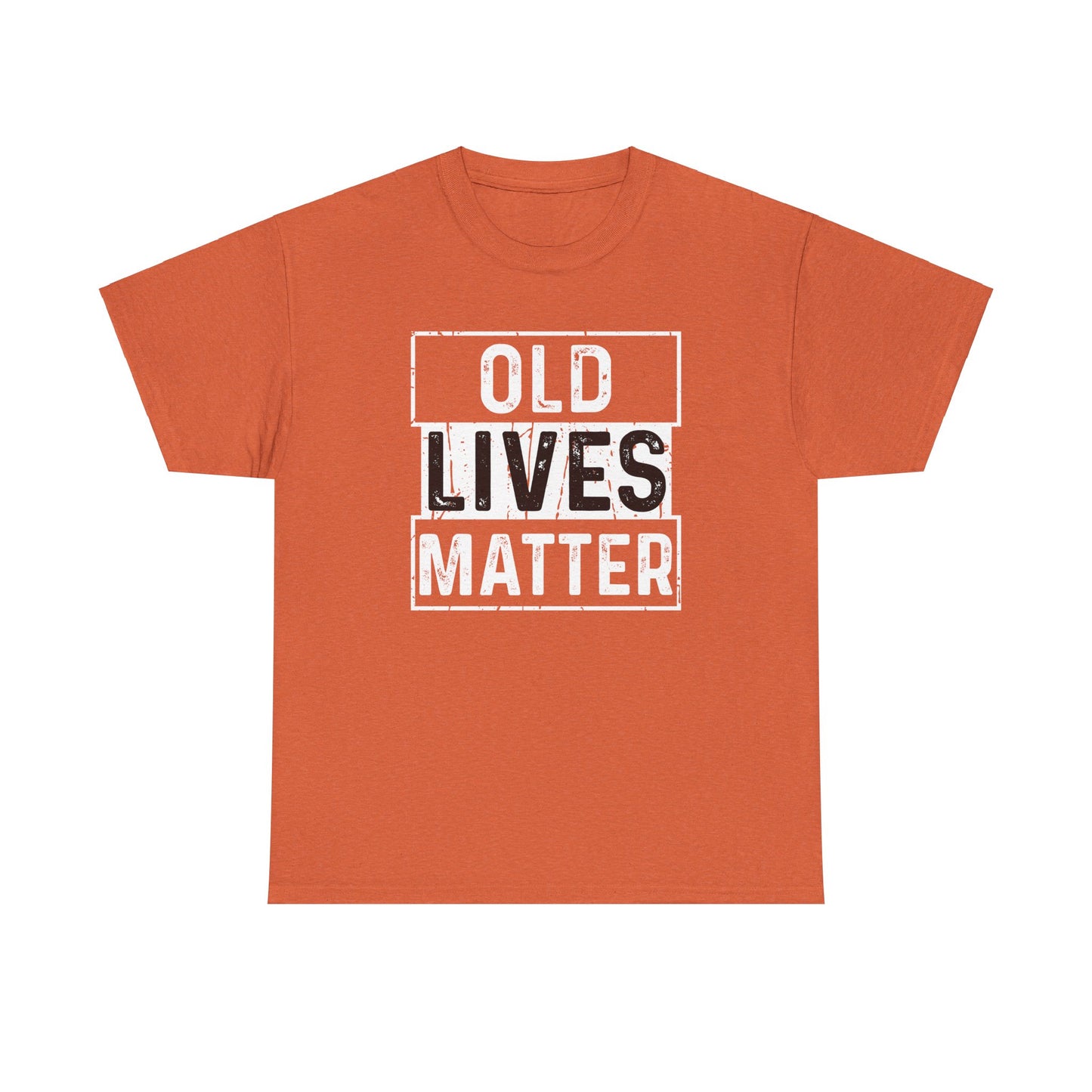 Old Lives Matter - Tee
