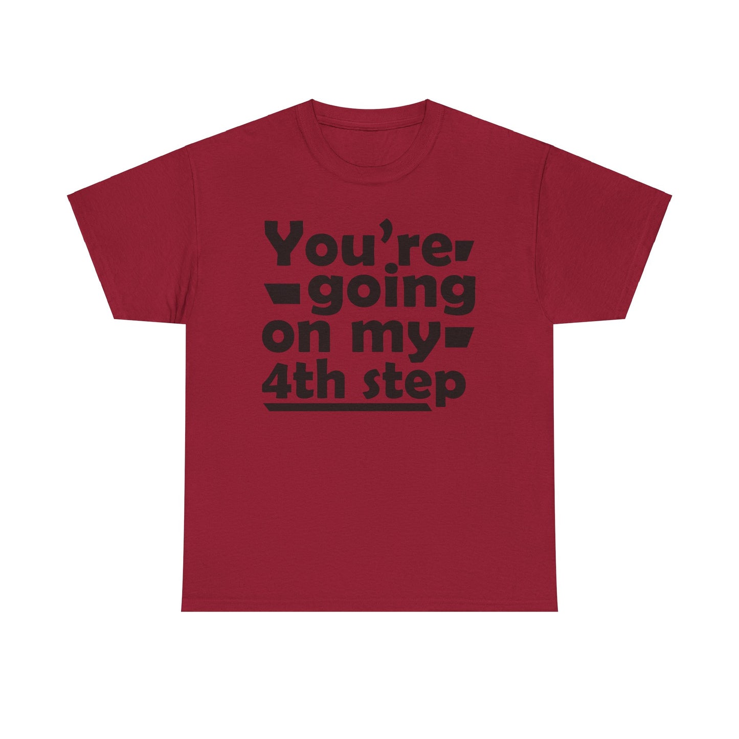 You're going on my fourth step! (black wording)