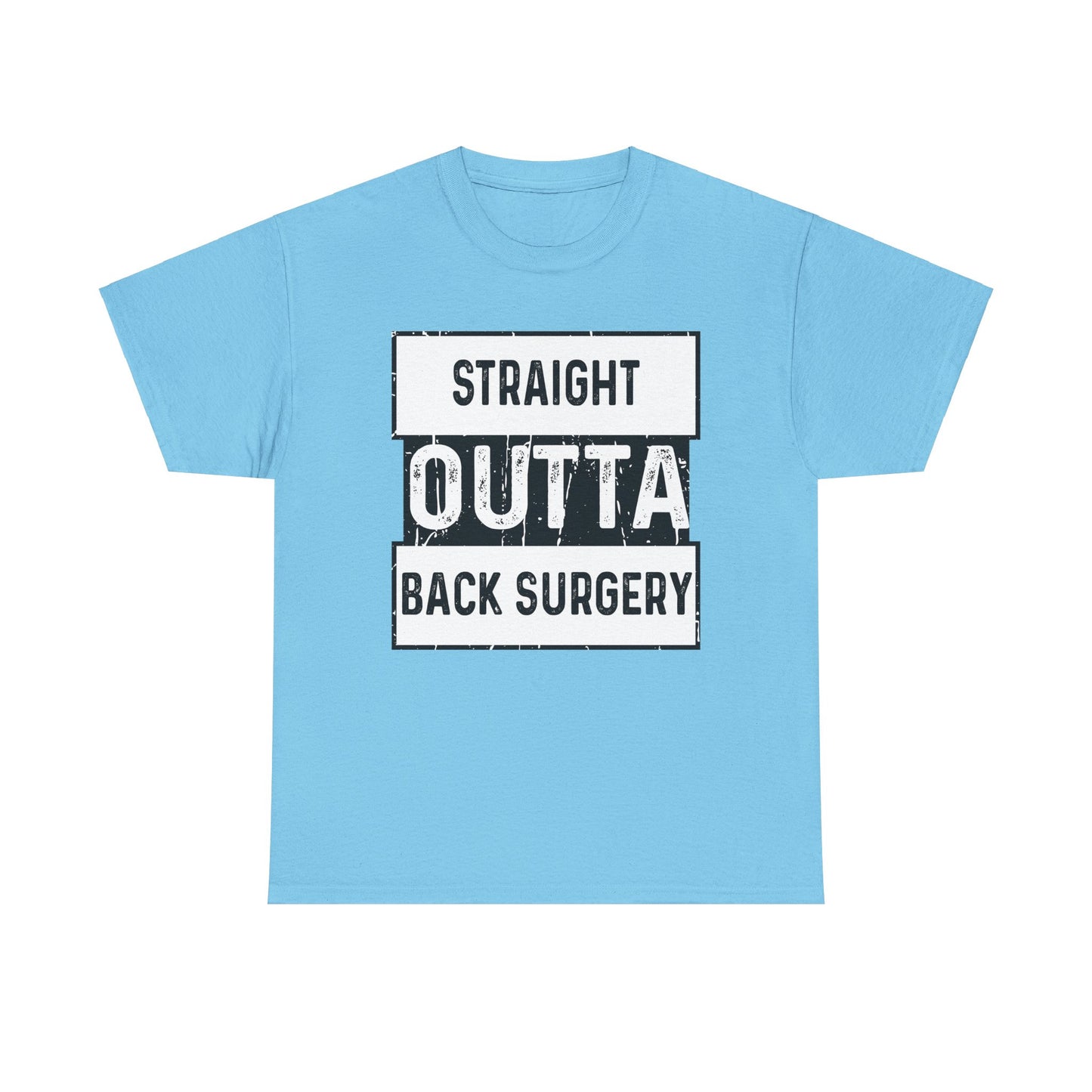 Straight Outta Back Surgery (for black shirt)