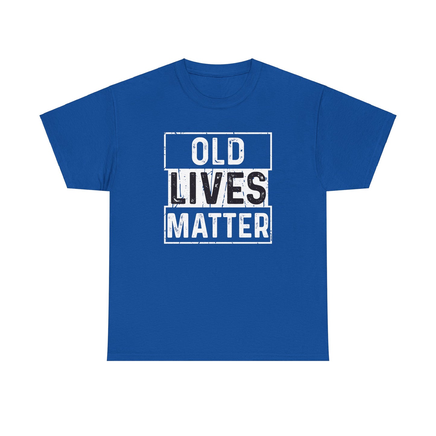 Old Lives Matter - Tee