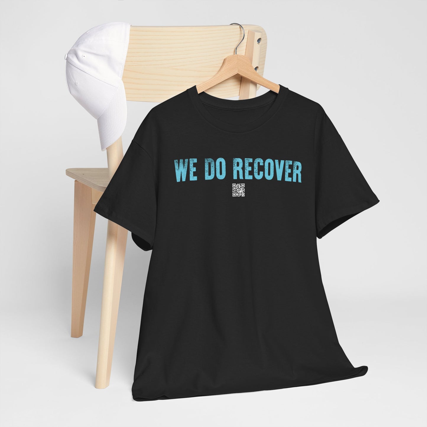 We Do Recover - Tee