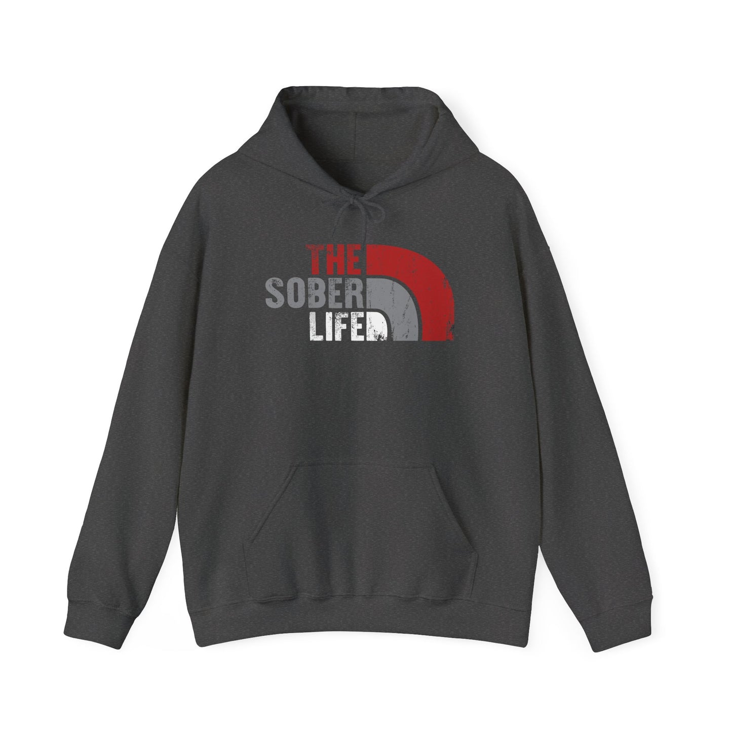 The Sober Life - Hooded Sweatshirt