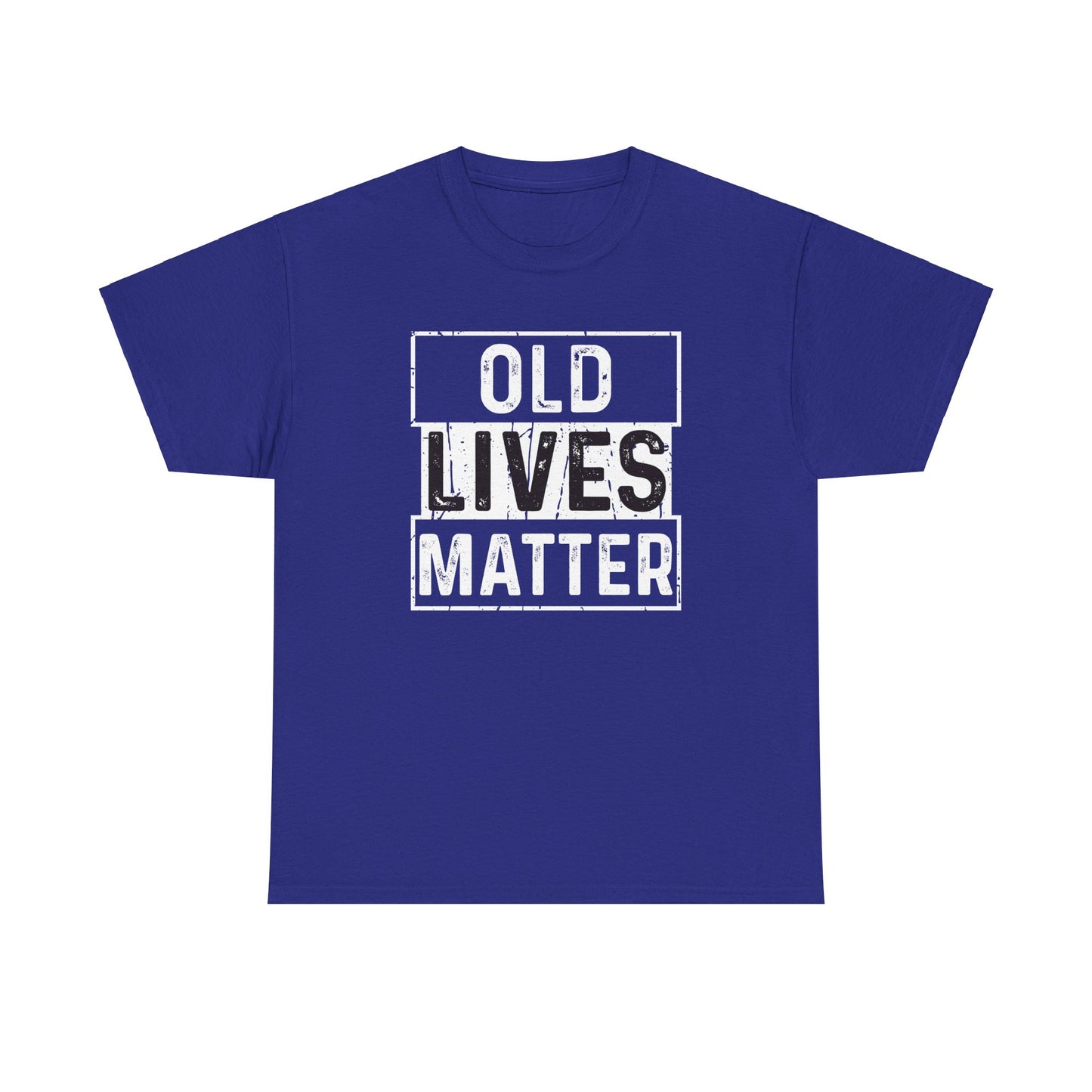 Old Lives Matter - Tee