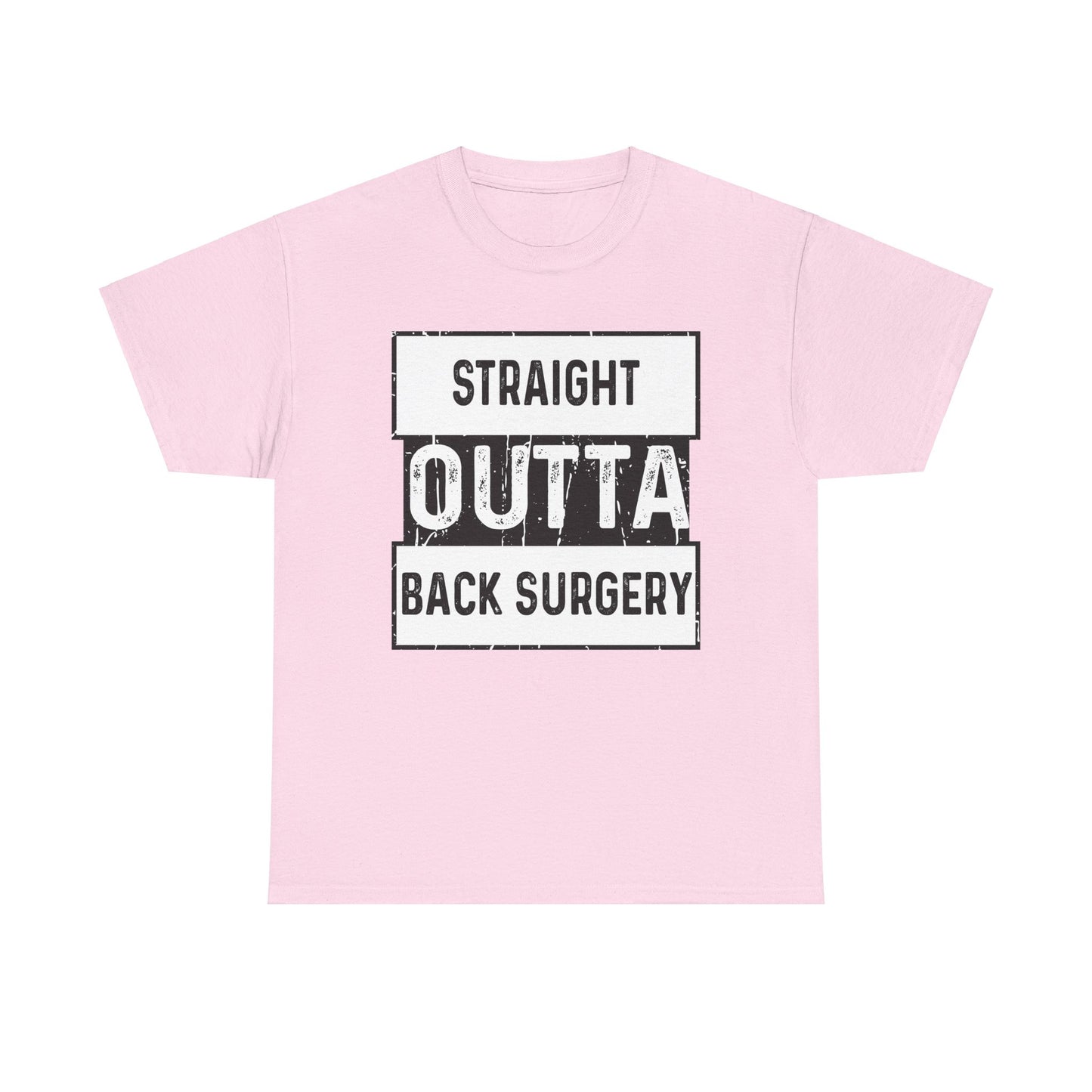 Straight Outta Back Surgery (for black shirt)