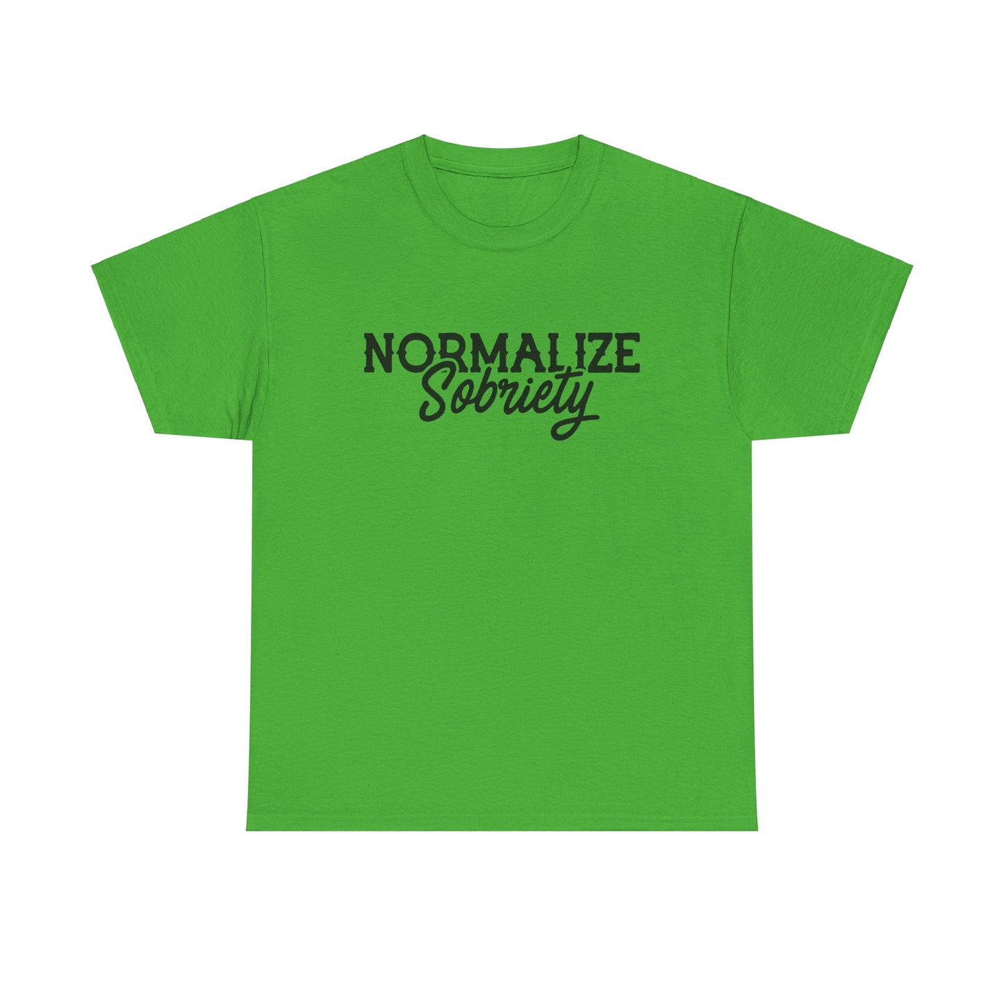 Normalize Sobriety - Tee