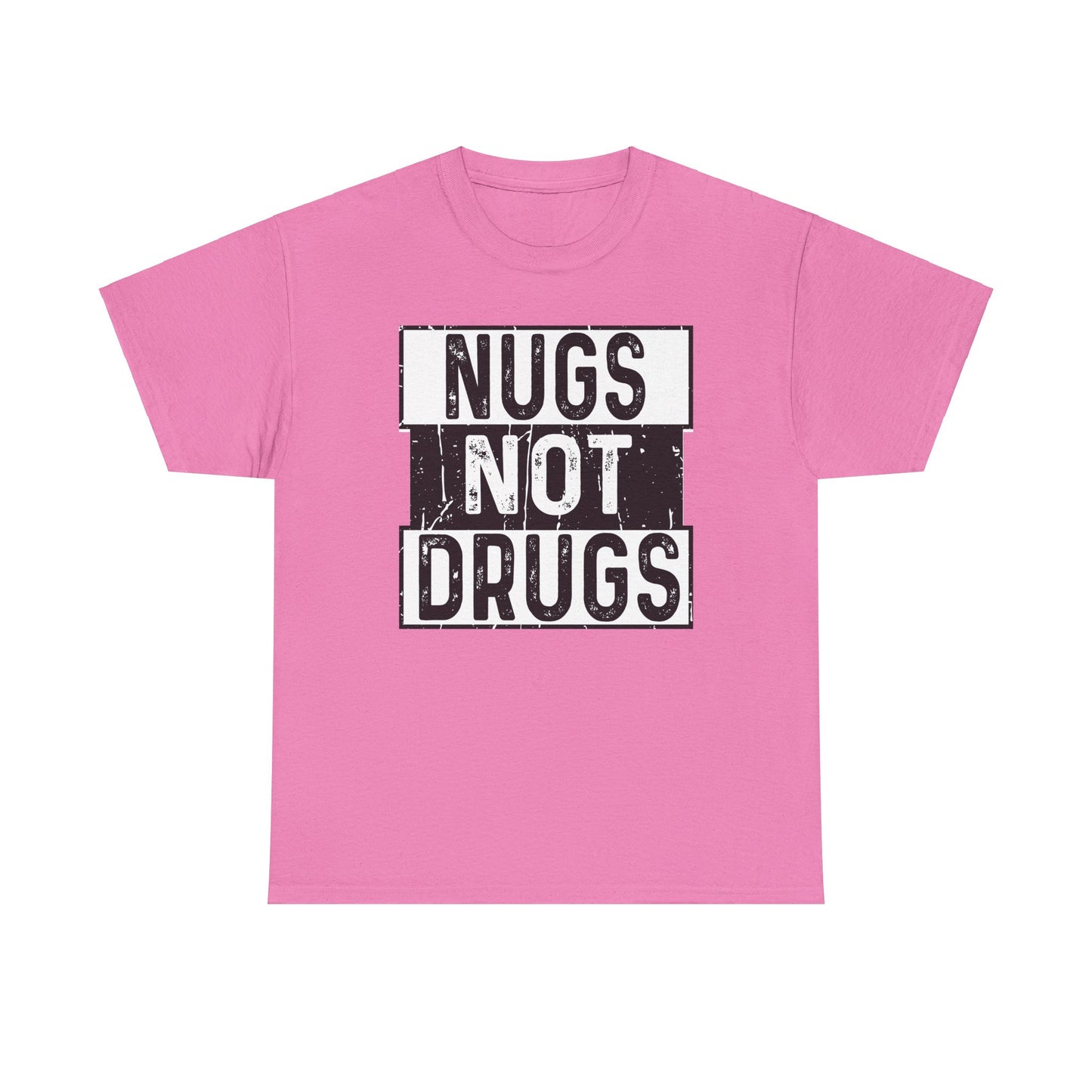 Nugs Not Drugs Tee