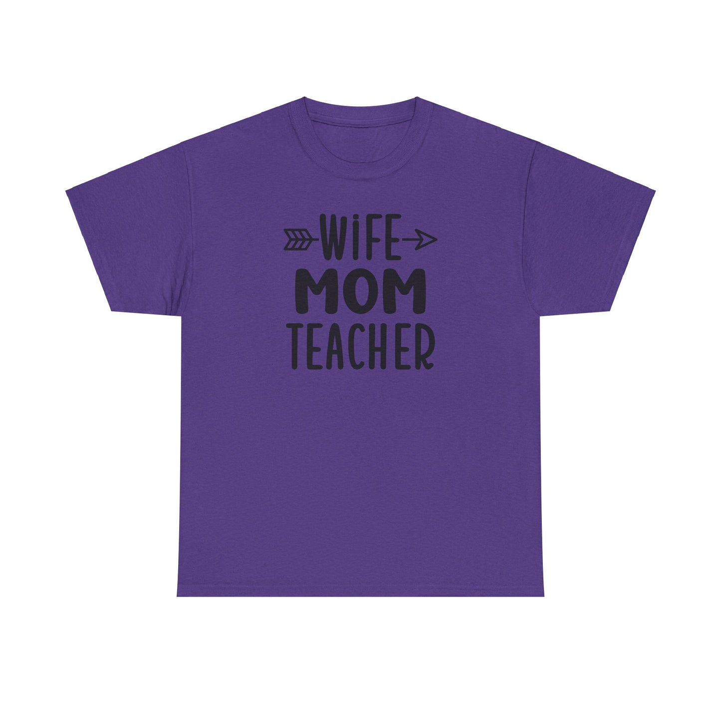 Wife Mom Teacher