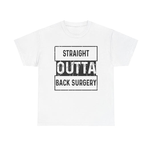 Straight Outta Back Surgery (for black shirt)