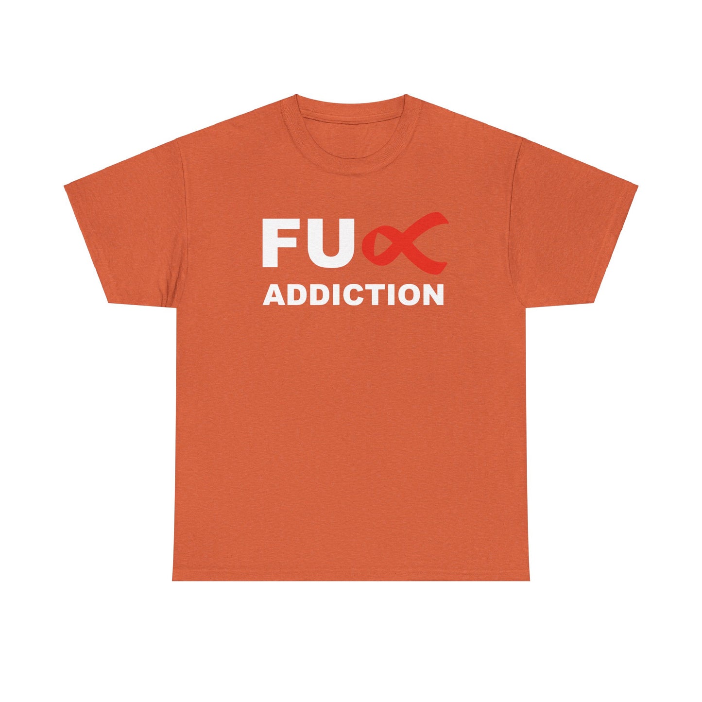 Fck Addiction - Tee