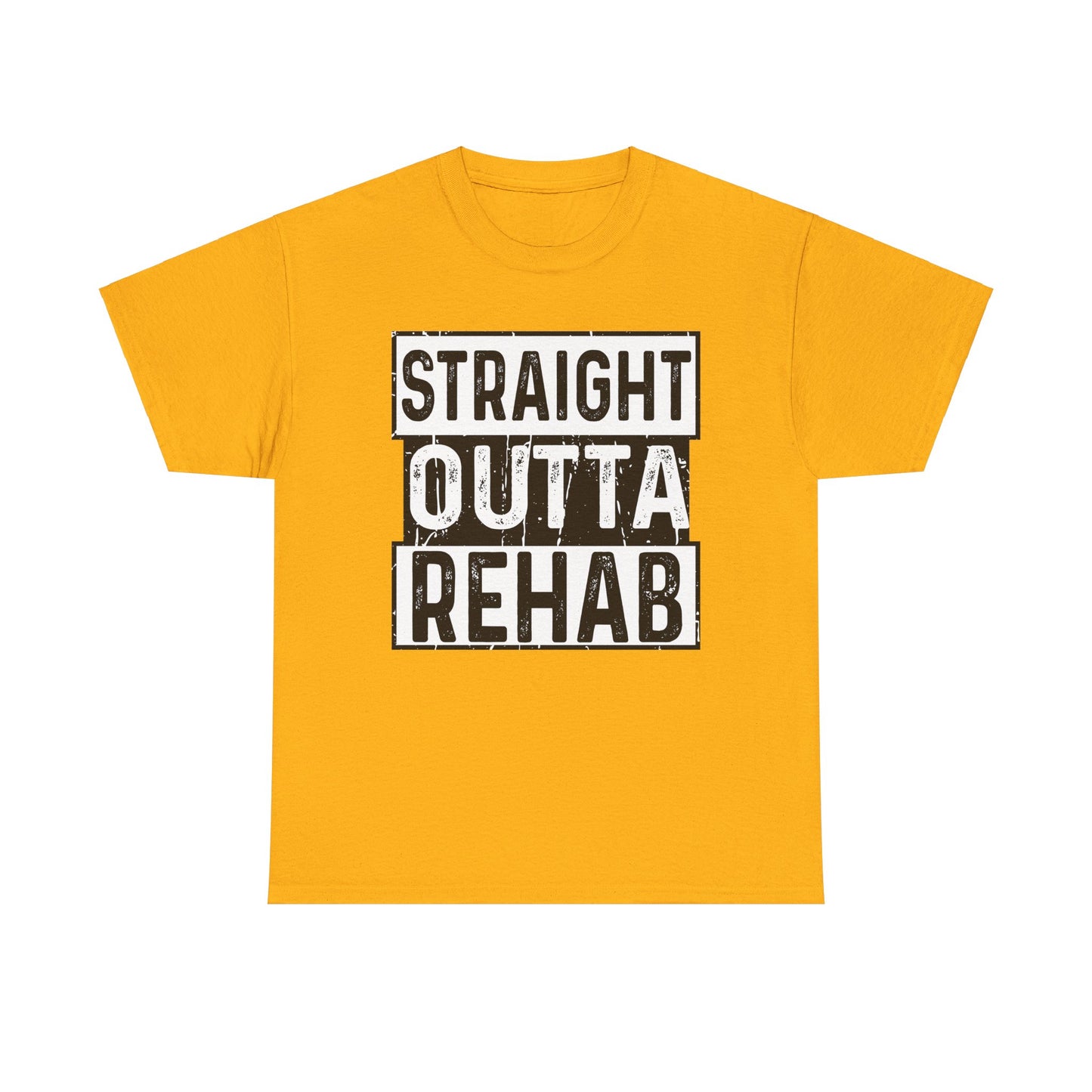 Straight Outta Rehab Tee (for black shirt)