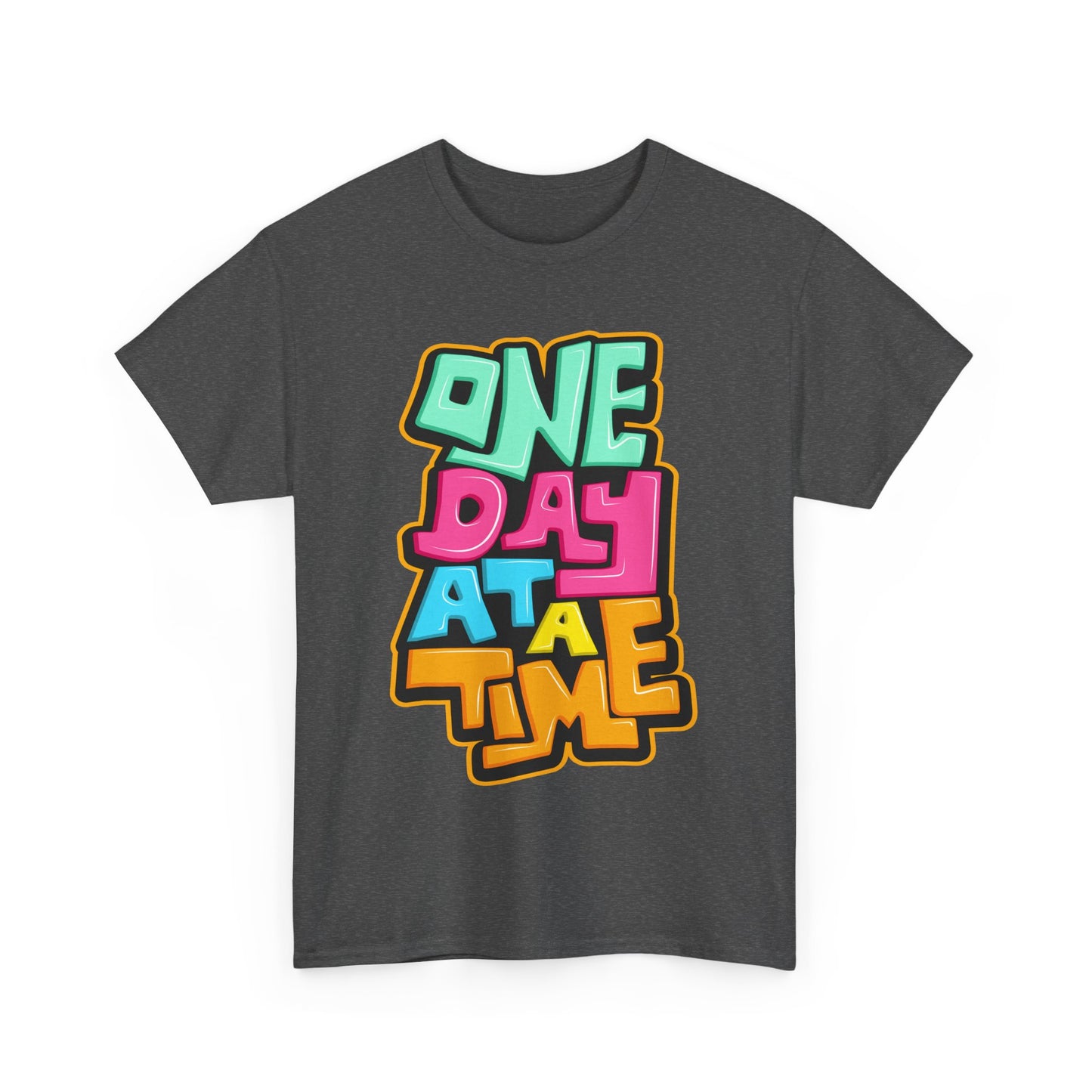 One Day At A Time - Tee