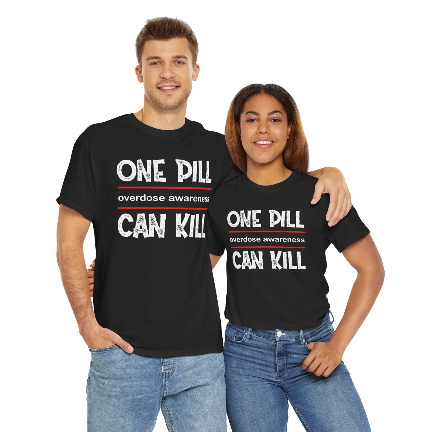 One Pill can Kill- Tee