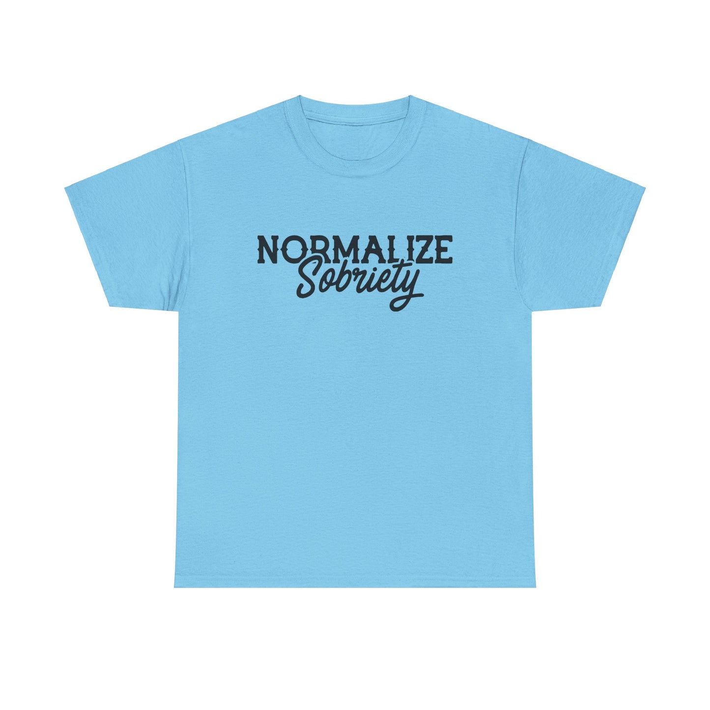 Normalize Sobriety - Tee