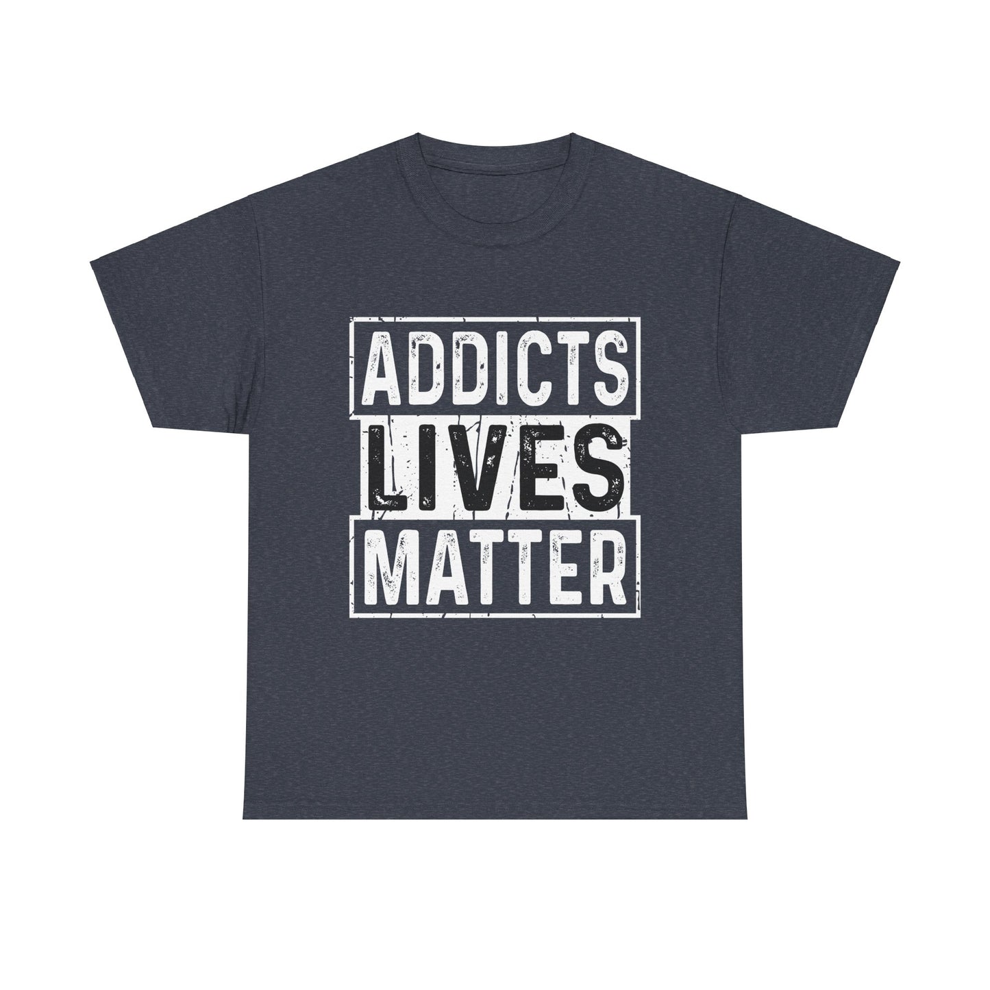 Addicts Lives Matter