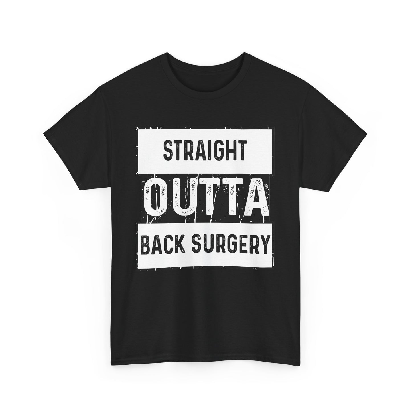 Straight Outta Back Surgery (for black shirt)