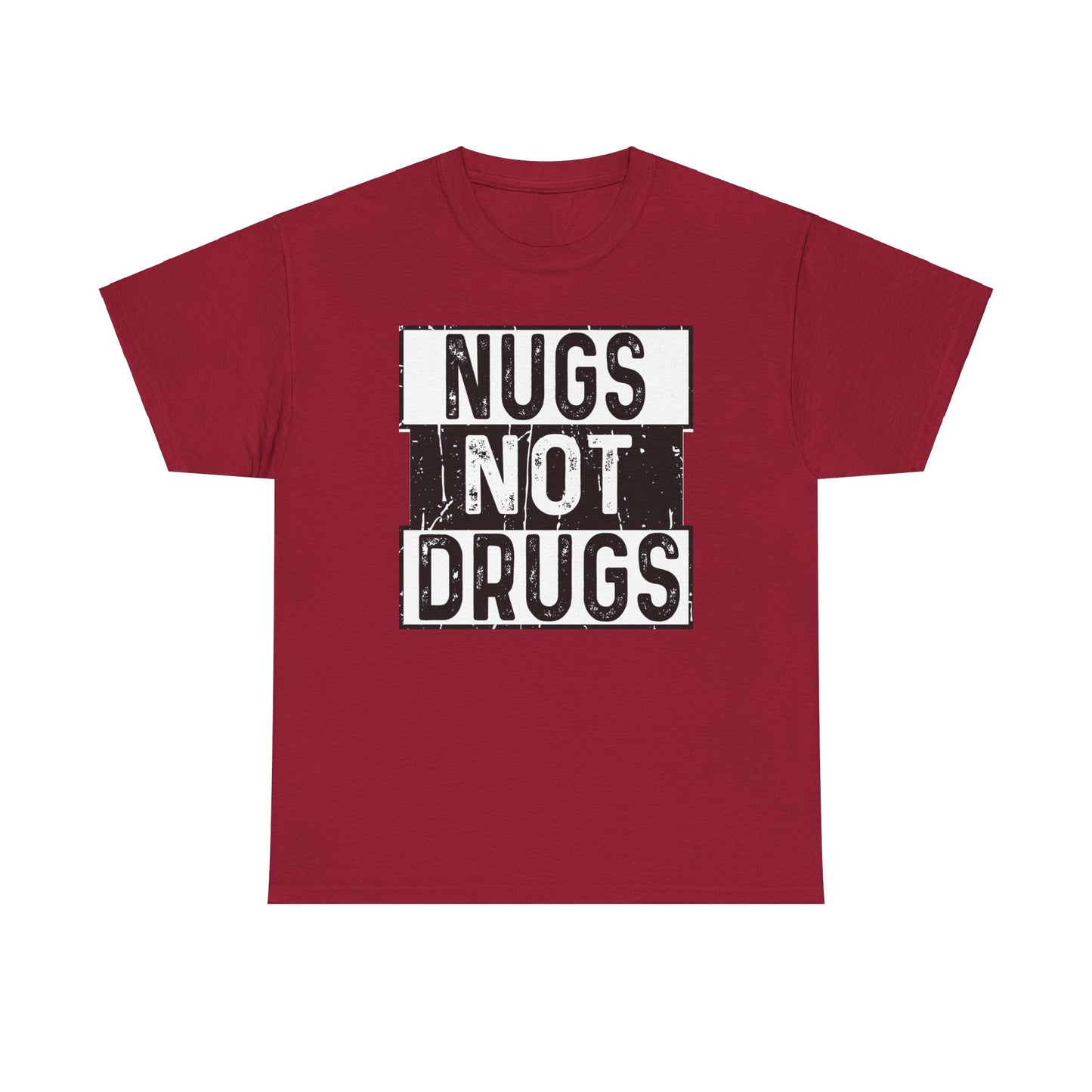 Nugs Not Drugs Tee