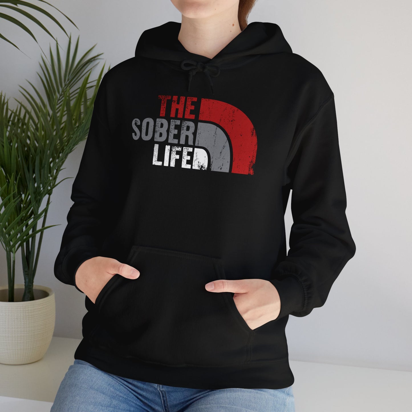 The Sober Life - Hooded Sweatshirt