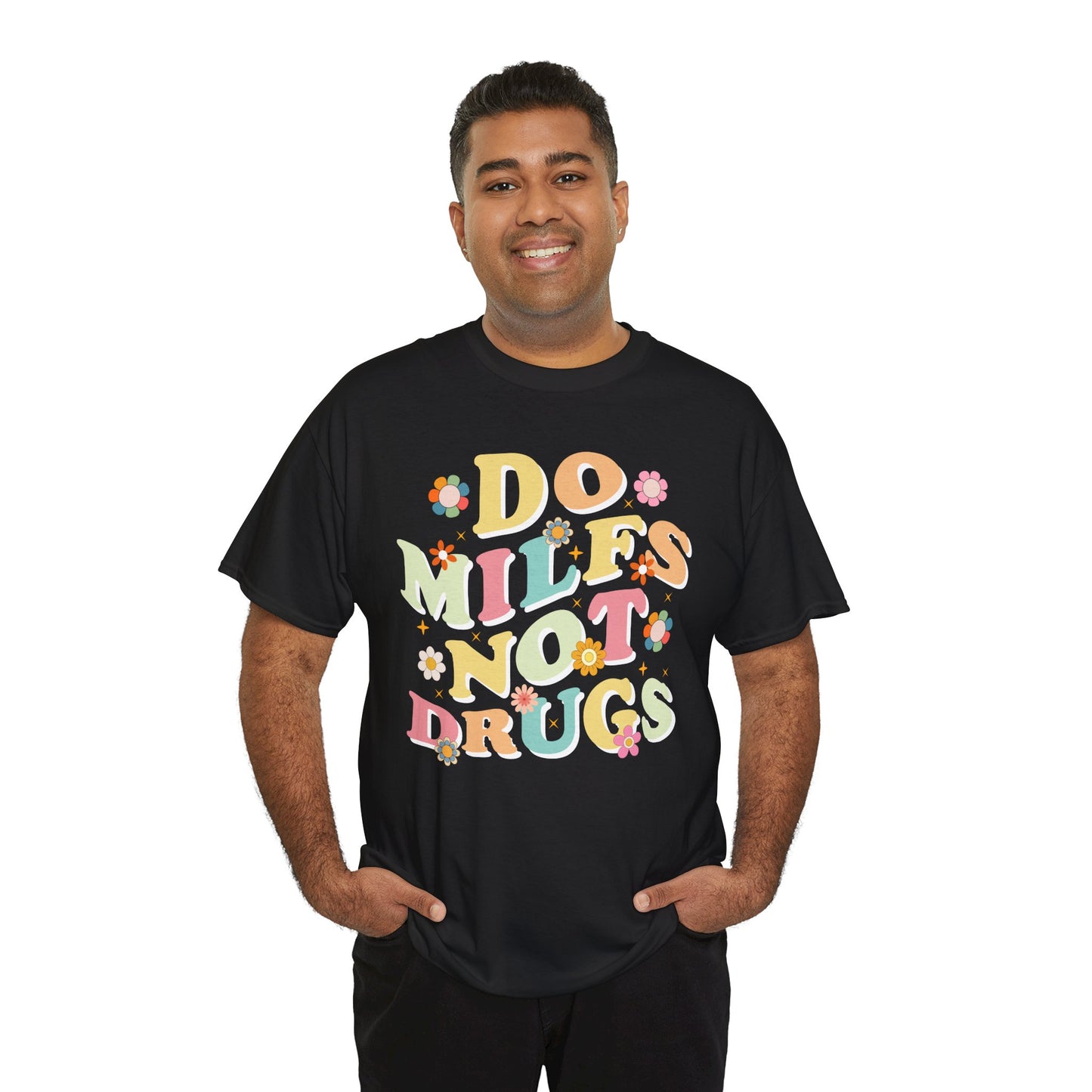 Do MILFS not Drugs 2 - Tee
