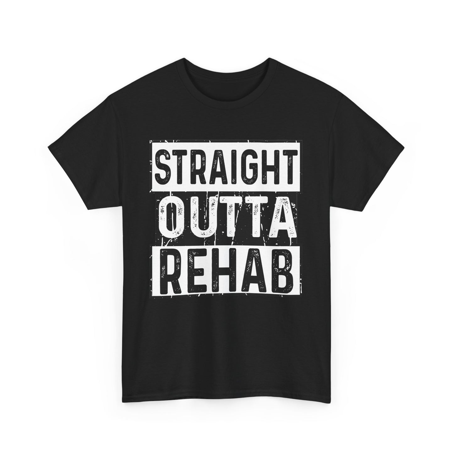 Straight Outta Rehab Tee (for black shirt)